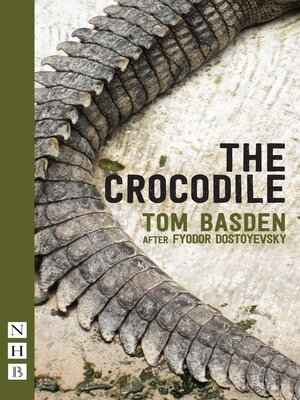 cover image of The Crocodile (NHB Modern Plays)